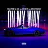 POLO PONE DA GOD - On My Way (feat. Do Or Die & Qhris Phabian) - Single